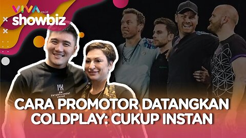 Promotor Bahas Opening Act Konser Coldplay di Indonesia