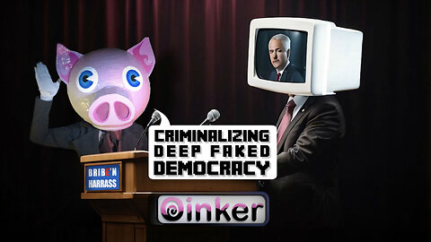 Criminalizing Deep Faked Democracy