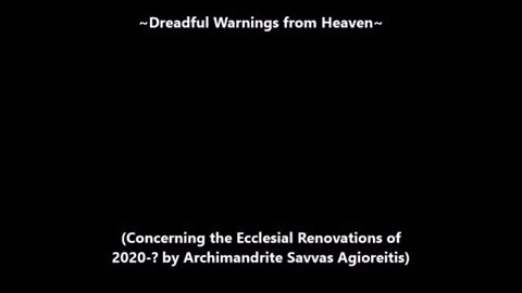 Dreadful Warnings from Heaven