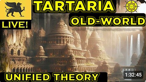 Tartaria and the Old-World-Unified Theory