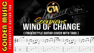 Wind Of Change - Scorpions ( Fingerstyle Guitar Cover With TAB )