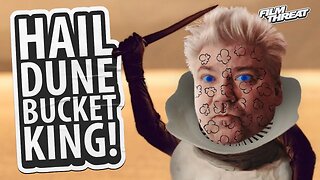 DOES CHRIS GORE HAVE TOO MANY DUNE POPCORN BUCKETS? + WEIRD NEW DUNE PROMO | Film Threat Rants