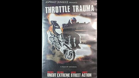 Throttle Trauma 2006