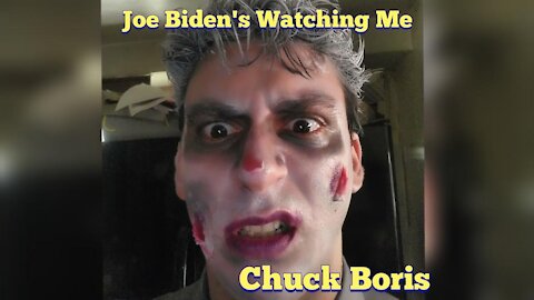 Joe Biden's Watching Me - Chuck Boris (Rockwell Parody)