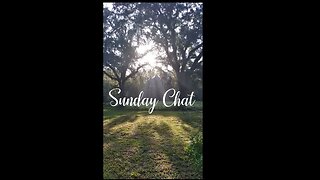 Sunday Chat