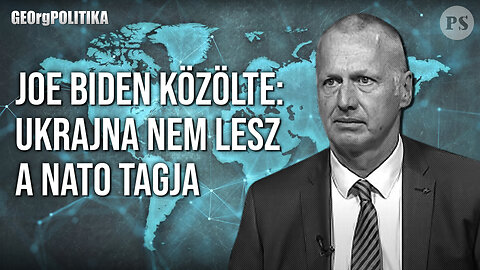 Joe Biden közölte: Ukrajna nem lesz a NATO tagja | GEOrgPOLITIKA