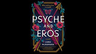 Psyche and Eros - Luna McNamara - Resenha