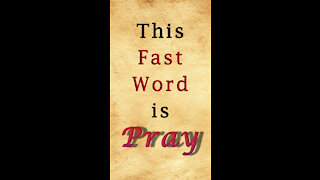 Fast Word - Pray