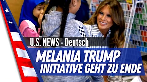 Initiative von Melania Trump geht zu Ende