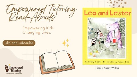 Read-Aloud: Leo and Lester