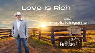 Love is Rich (radio 9)