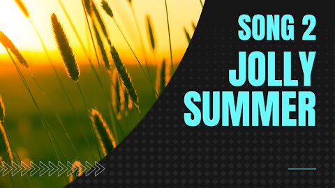 Jolly Summer (Song 2, piano, ragtime music)