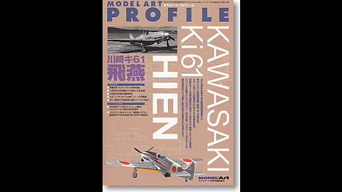 Episode: 24 Book Review Model Art Profile Kawasaki Ki-61 Hien (Tony)