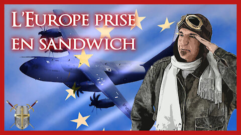 L'Europe prise en sandwich