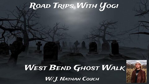 West Bend Ghost Walk w/J. Nathan Couch. West Bend, Wisconsin.