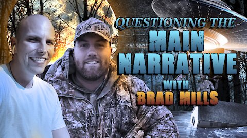 LTA: Questioning The Main Narrative w/Brad Mills