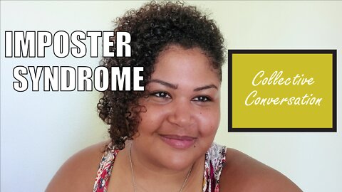 The Battle of Imposter Syndrome & Finding Purpose