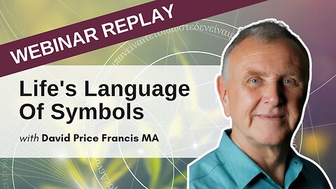 Understand The Language of Symbols to Enhance your Life | October 3, 2022