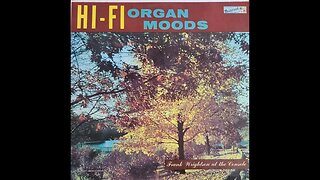 Frank Wrightson – Hi Fi Organ Moods