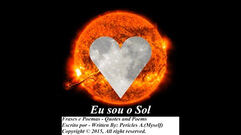 Você é a Lua, eu sou o Sol [Poesia] [Frases e Poemas]