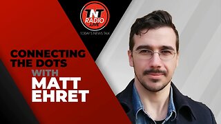 Tim Rivers on Connecting the Dots with Matt Ehret - 10 March 2024