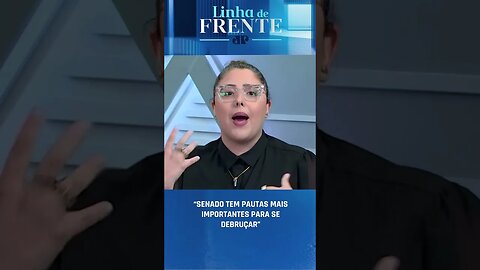 Beatriz Finochio: “Senado tem pautas mais importantes para se debruçar” #shorts