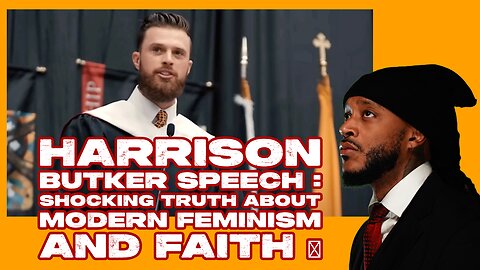 HARRISON BUTKER SPEECH : Shocking Truth About Modern Feminism and Faith 🌟