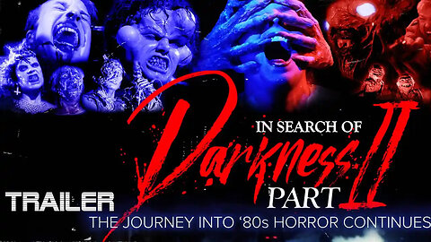 IN SEARCH OF DARKNESS: PART II- OFFICIAL TRAILER - 2020