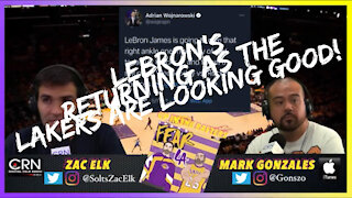 LeBron's Returning as the Lakers are Looking Good! | Up in the Rafters | May 11, 2021