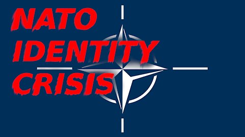 NATO IDENTITY CRISIS