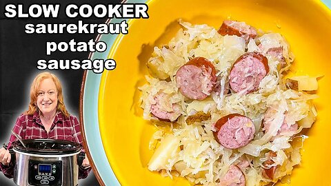 Sausage, Potato, Sauerkraut Slow Cooked in the Crockpot Dinner Recipe