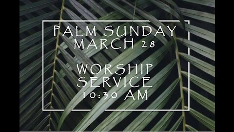 Palm Sunday Cantata