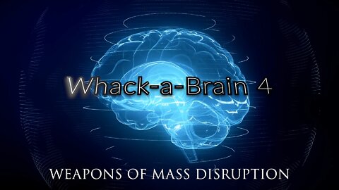 Whack-a-Brain 4