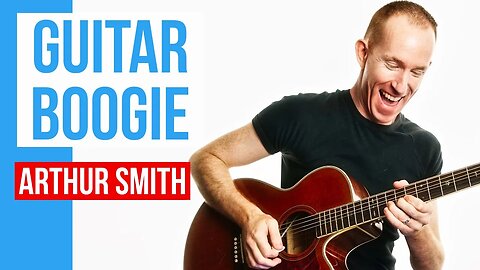 Guitar Boogie ★ Arthur Smith ★ Easy Beginners Acoustic Guitar Lesson [with PDF]