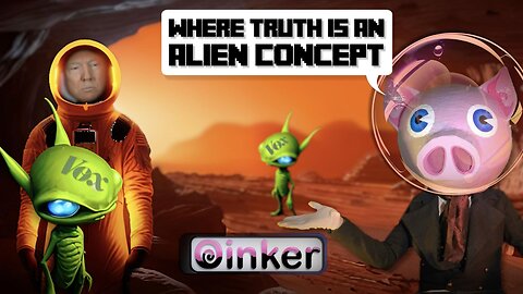 Where Truth is an Alien Concept