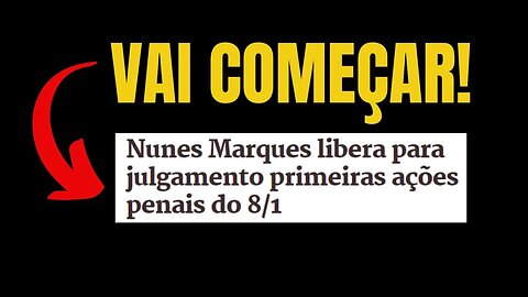 #48 - VAI COMEÇAR O JULGAMENTO DOS PATRIOTAS DOS ATOS DE 08 DE JANEIRO!