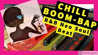 [Free] (LoFi Beats 2020) "Chill Boom-Bap" | Freestyle R&B Neo Soul type beat | #Freebeats #LoFibeats