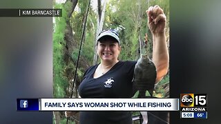 Family says woman shot while fishing