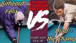 SithLord Felix vs. Brad the Champ (#StraightPool match)