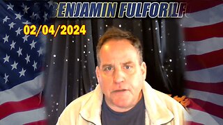 Benjamin Fulford Situation Update Feb 4, 2024 - Benjamin Fulford Q&A Video