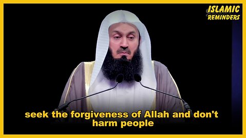 mufti menk lecture | Don't Harm and Don't be Harmed