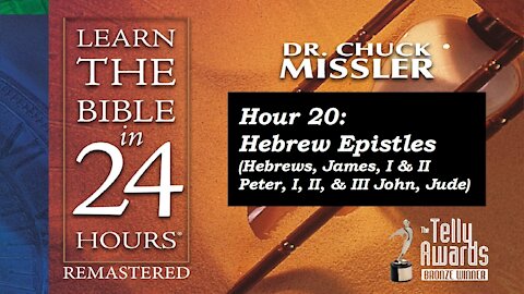 Learn the Bible in 24 Hours (Hour 20) - Chuck Missler [mirrored]