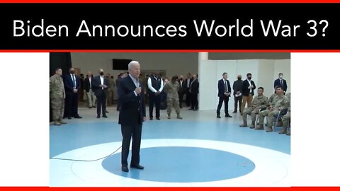 Did Biden Just Announce The Start Of World War 3?