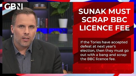 'If they want to win the Tories must scrap the most despicable poll tax ever: the BBC licence fee'