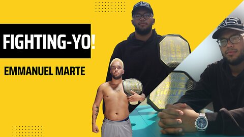 Fighting-Yo! #5 Emmanuel Marte