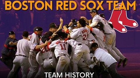 Boston Red Sox Team History: Revealing Hidden Facts!