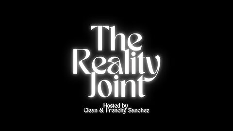 The Reality Joint | Episode 1 | Introductions | Big Brother House