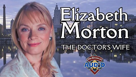 Elizabeth Morton - wife of the fifth Doctor Peter Davison