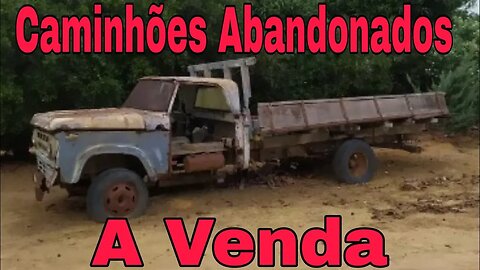 Caminhões Abandonados Repousando Brasil à Venda 📉 Oliveira Isaias