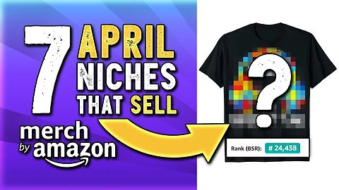 7 April Niches that SELL! Get more Traffic & Sales on Amazon Merch Niche Research